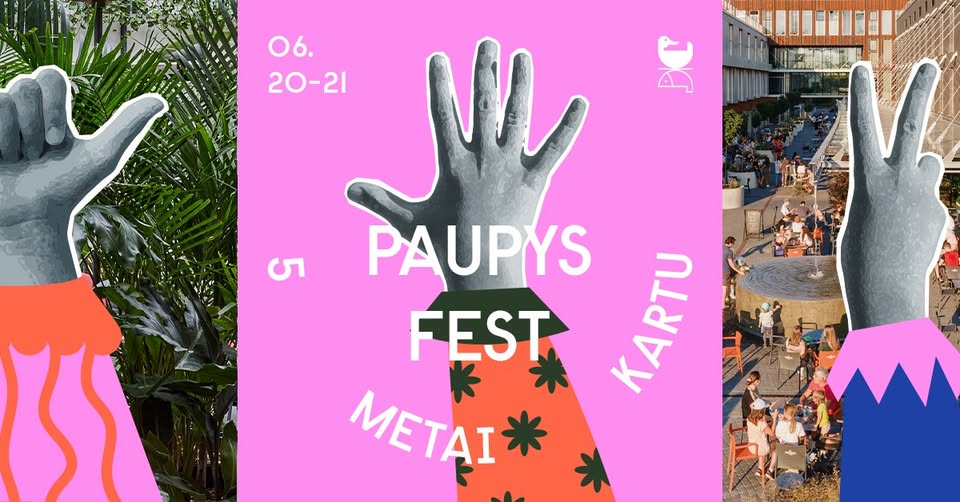 Paupys fest / 5 metai kartu