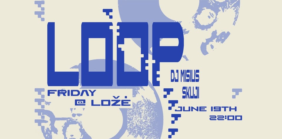 LOOP / DJ Misius, Skuji