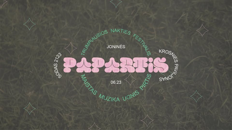PAPARTIS: Trumpiausios nakties festivalis