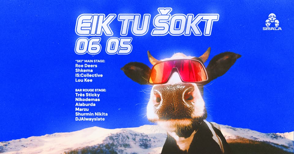 Eik Tu Šokt: ROE DEERS / TRES STICKY / IS:COLLECTIVE / SHKEMA