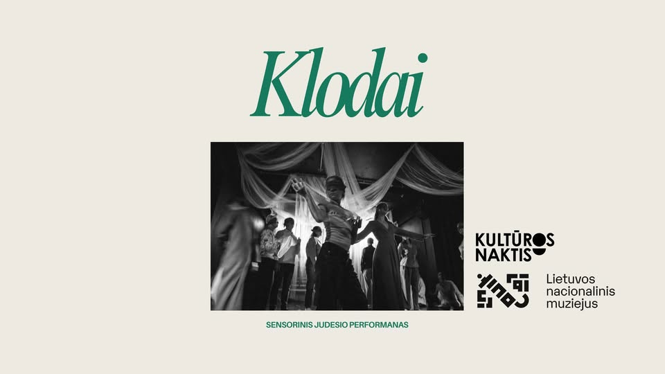 SENSORINIS JUDESIO PERFORMANSAS KLODAI / Kultūros naktis 2026