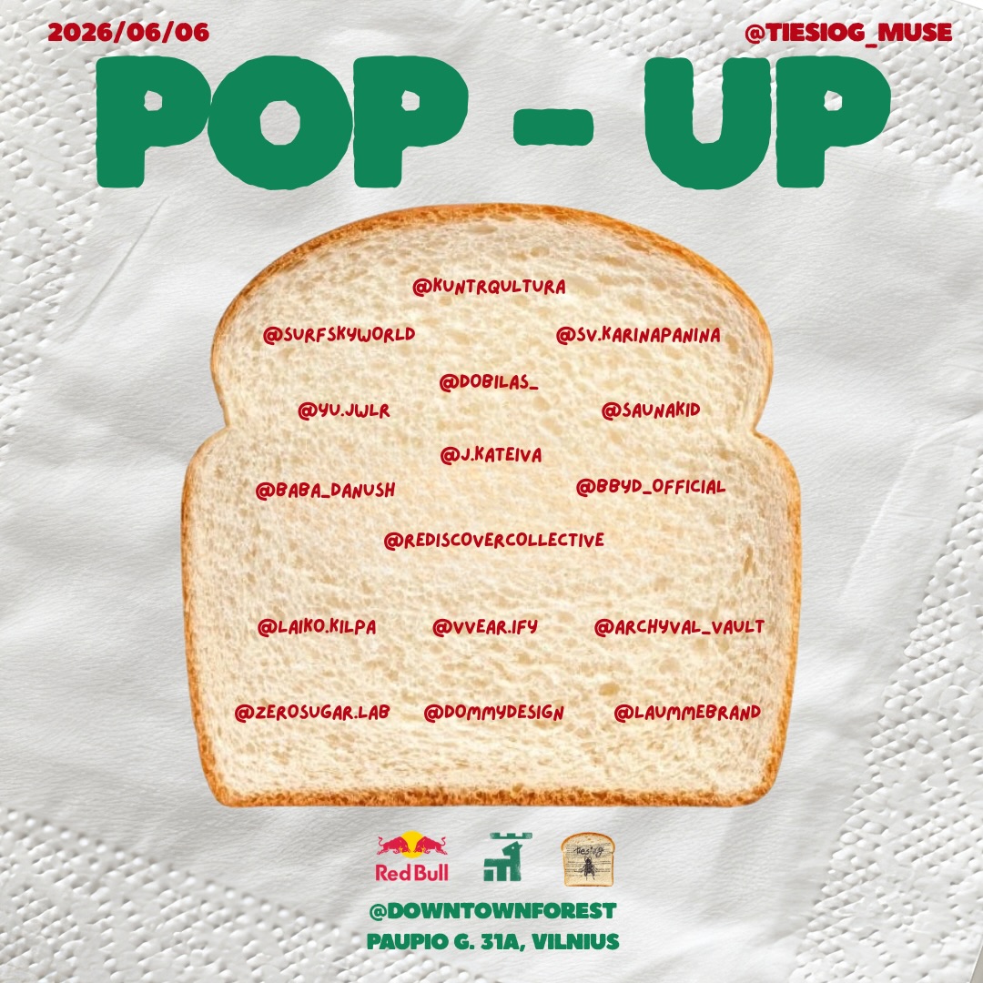 POP-UP tiesiog Musė X Downtown Forest