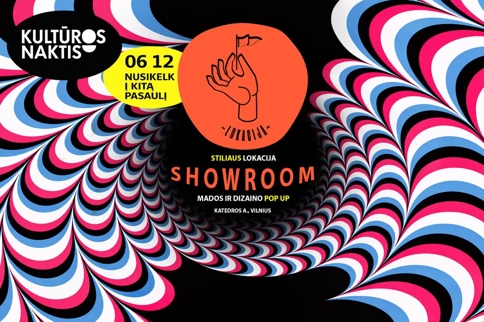 Stiliaus LOKACIJA: SHOWROOM / Kultūros naktis 2026