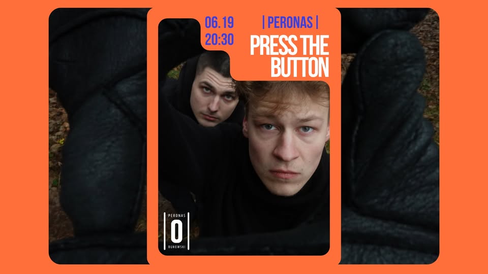 Peronas / Press the Button